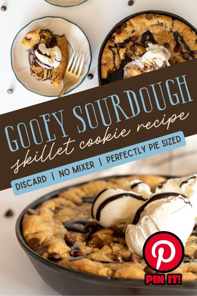 sourdough skillet cookie Pinterest pin