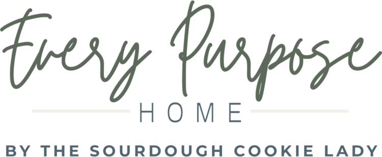 every purpose home by the sourdough cookie lady